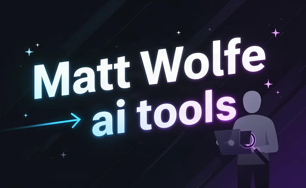 Matt Wolfe AI Tools Review, Our Creators Take